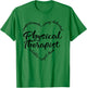Physical Therapy Heart Word Funny Therapist PT Month Women T-Shirt - T-Shirt | Irish Green
