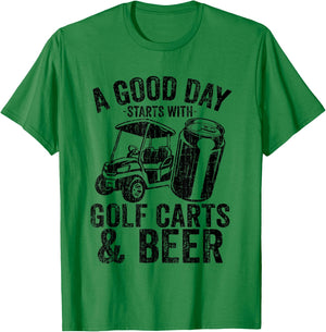 Vintage Retro A Good Day Starts With Golf Carts And Beer T-Shirt - T-Shirt | Irish Green