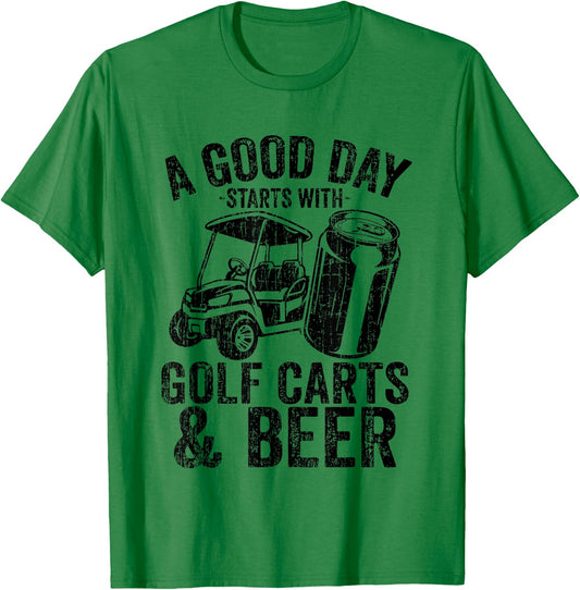Vintage Retro A Good Day Starts With Golf Carts And Beer T-Shirt - T-Shirt | Irish Green