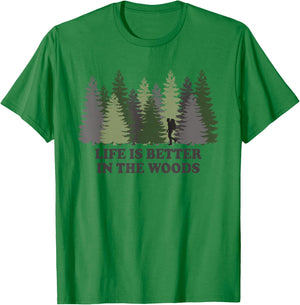 Life Is Better In The Woods T-Shirt - T-Shirt | Irish Green