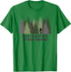 Life Is Better In The Woods T-Shirt - T-Shirt | Irish Green