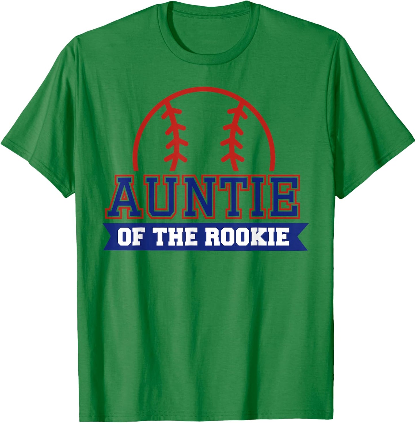 Auntie of Rookie 1st Birthday Baseball Theme Matching Party T-Shirt - T-Shirt | Irish Green