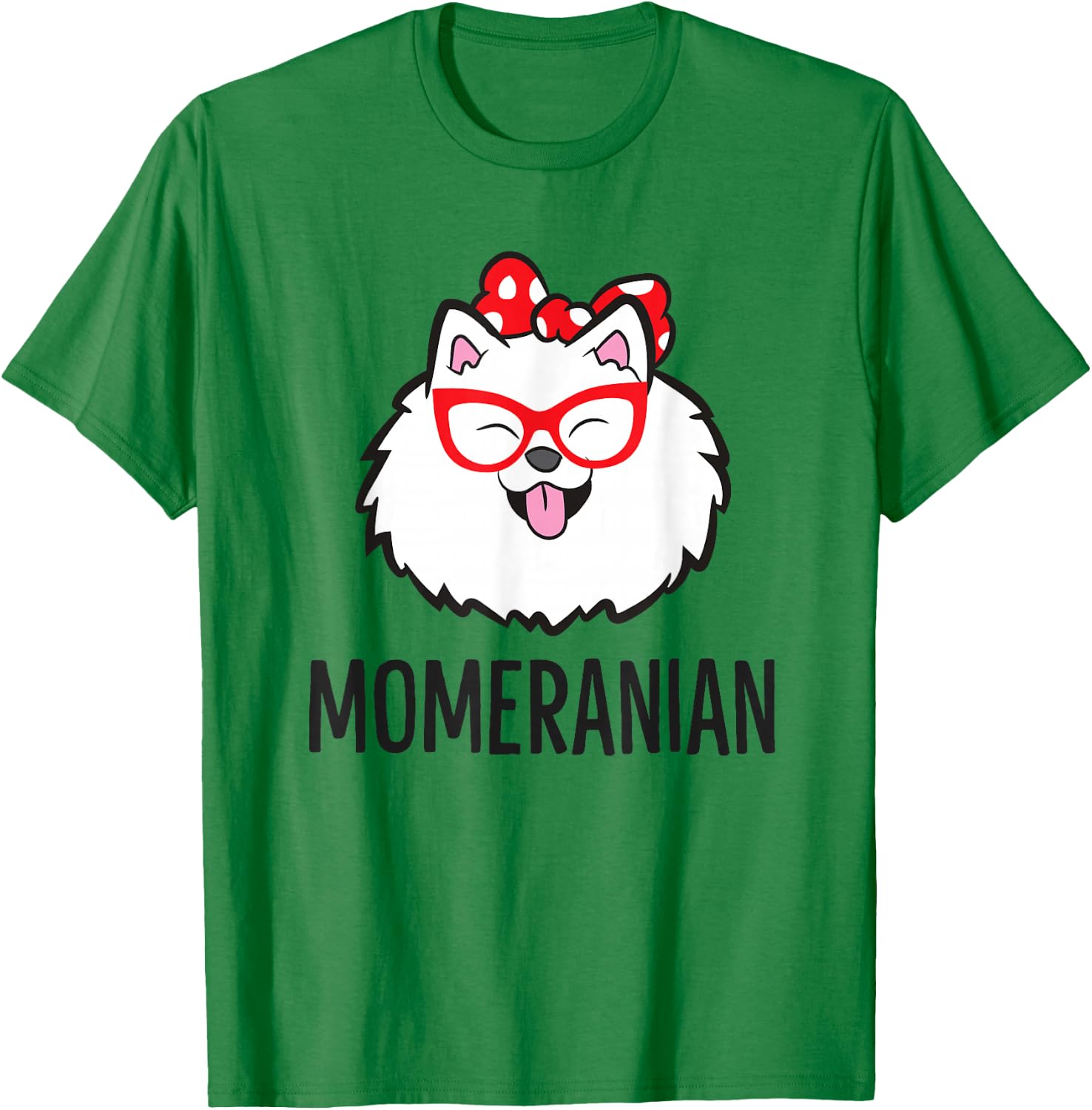Pomeranian Mom Funny Momeranian Cute Pomeranian T-Shirt - T-Shirt | Irish Green