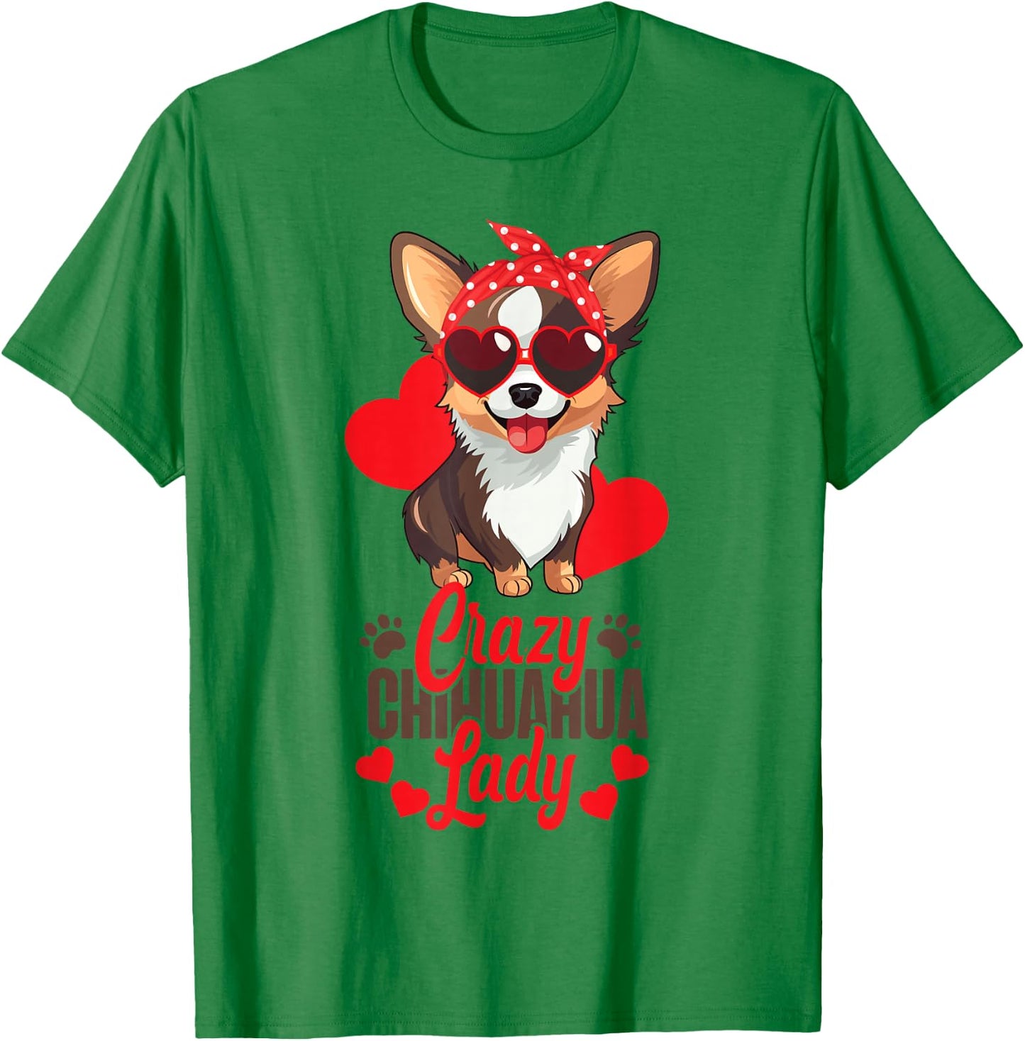 Chihuahua Chihuahueño Crazy Chihuahua Lady T-Shirt - T-Shirt | Irish Green