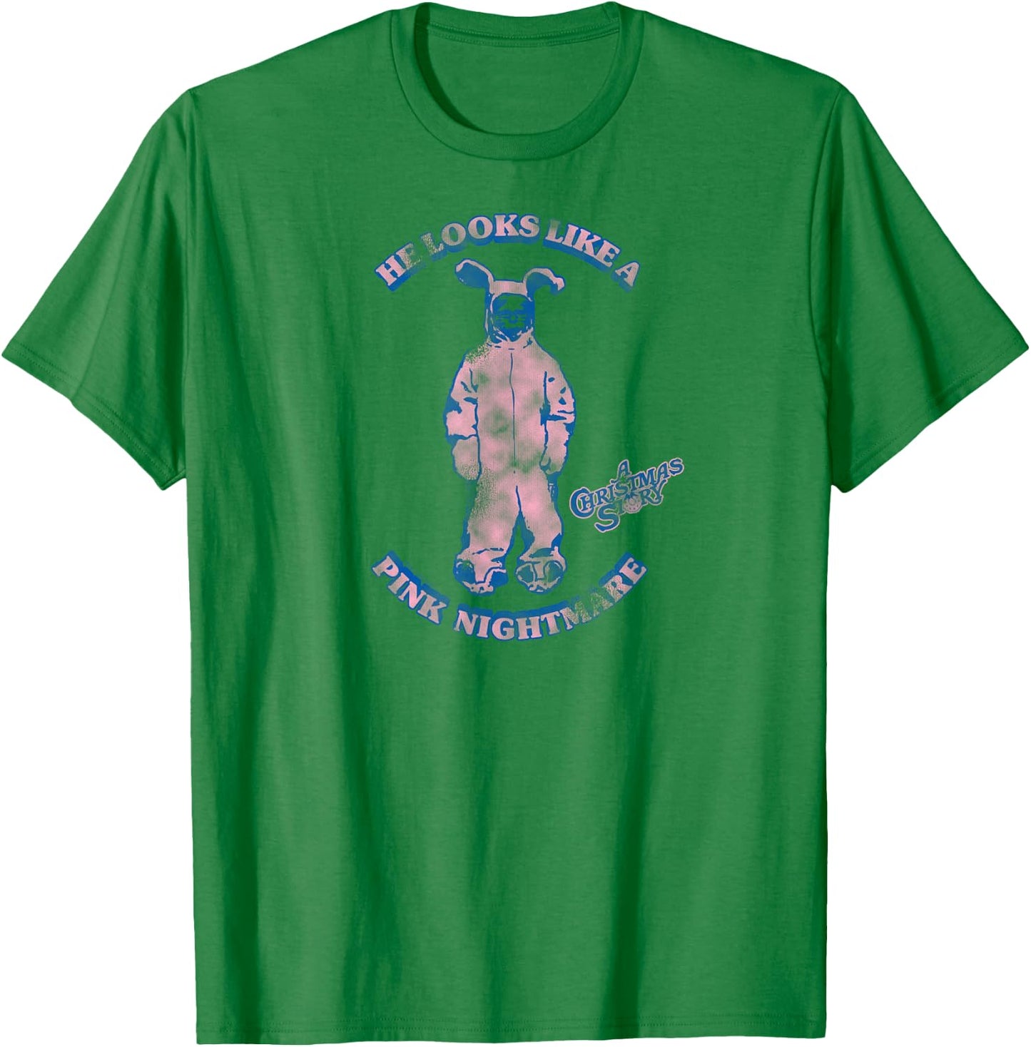 A Christmas Story Ralphie Looks Like A Pink Nightmare Funny T-Shirt - T-Shirt | Irish Green