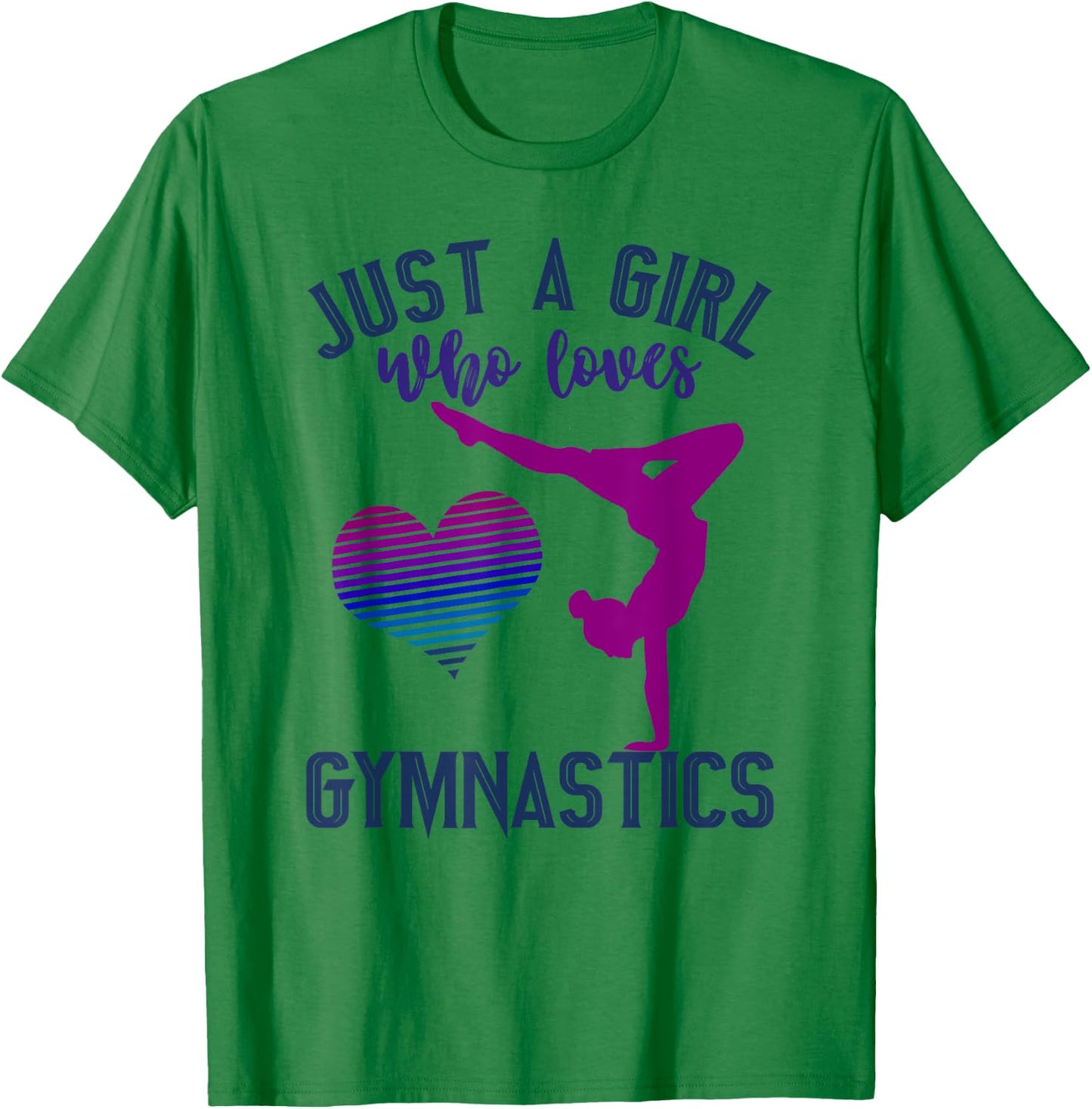 Just a Girl Who Loves Gymnastics Cute Gymnast Saying Graphic T-Shirt - T-Shirt | Irish Green