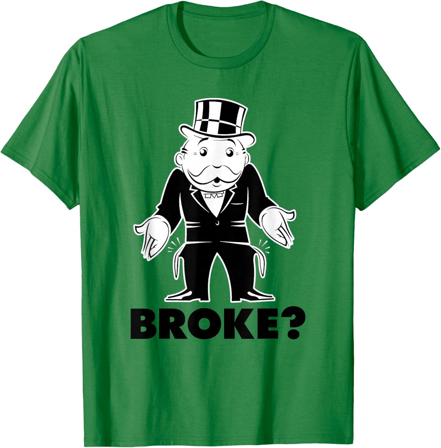 Monopoly Mr. Monopoly Broke? Classic Funny Logo T-Shirt - T-Shirt | Irish Green