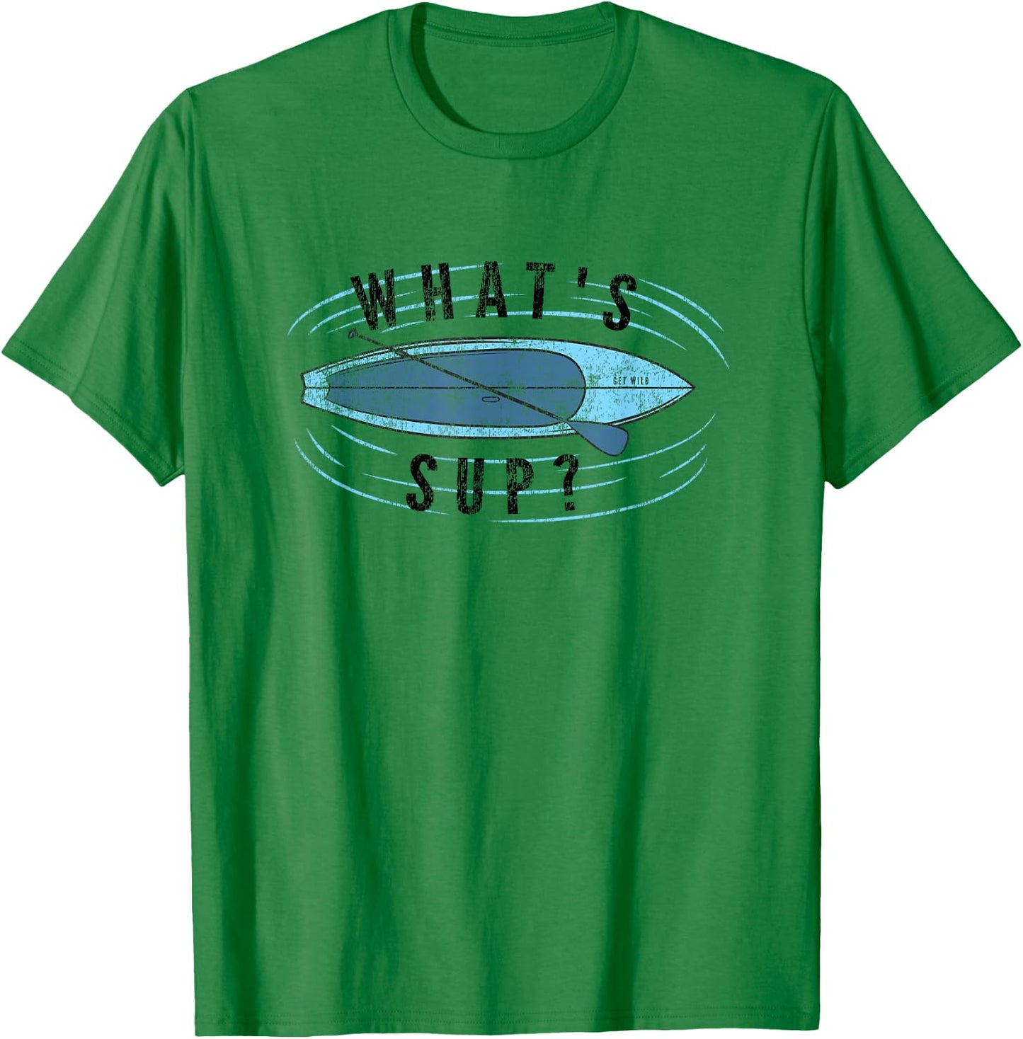 Fun Paddle Board Pun - What's SUP? T-Shirt - T-Shirt | Irish Green