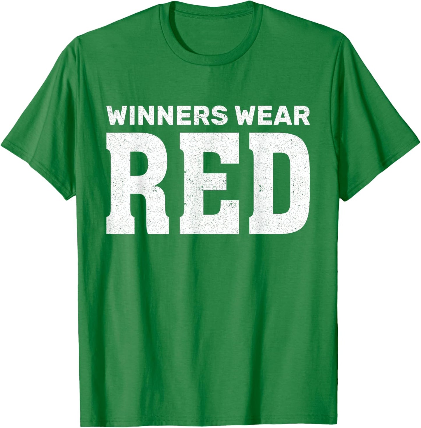 Winners Wear Red Team Spirit Game Competition Funny Camping T-Shirt - T-Shirt | Irish Green