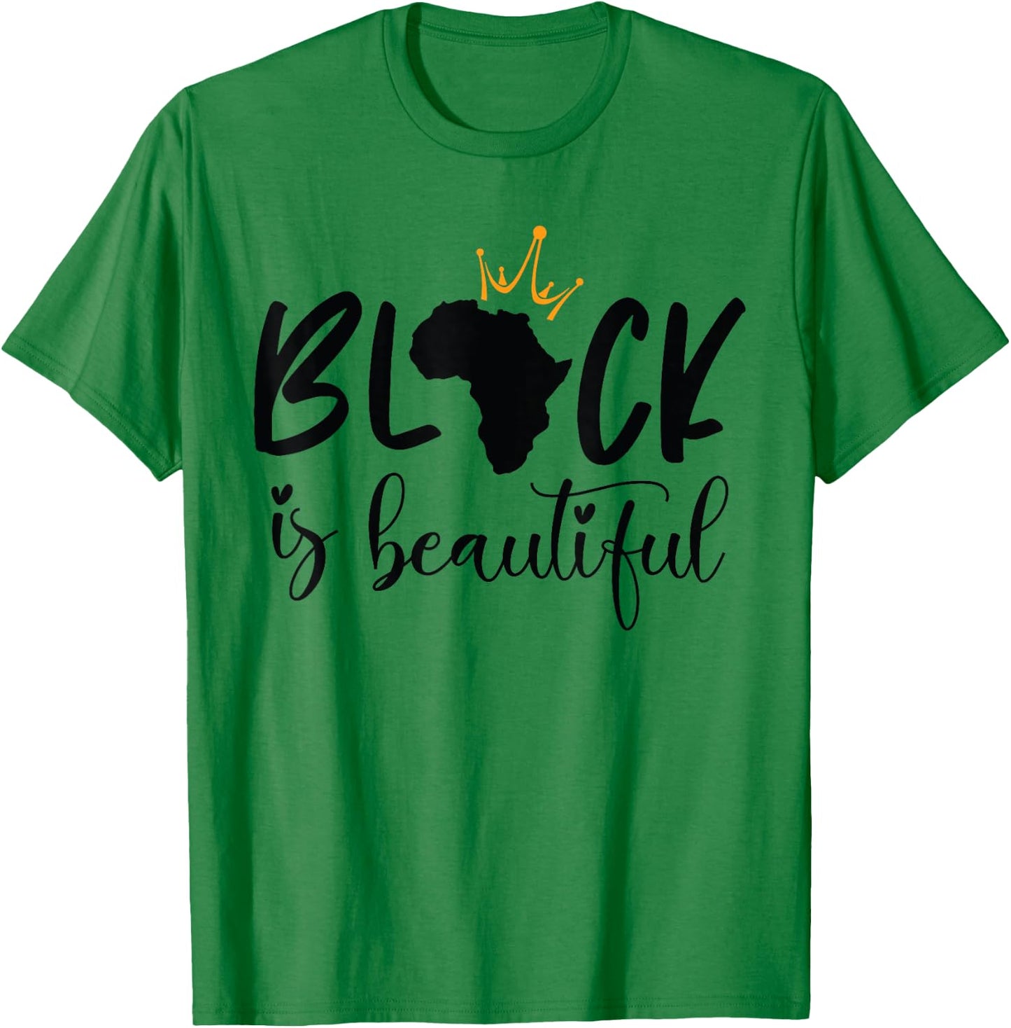 Black Is Beautiful Black King And Queen African American T-Shirt - T-Shirt | Irish Green