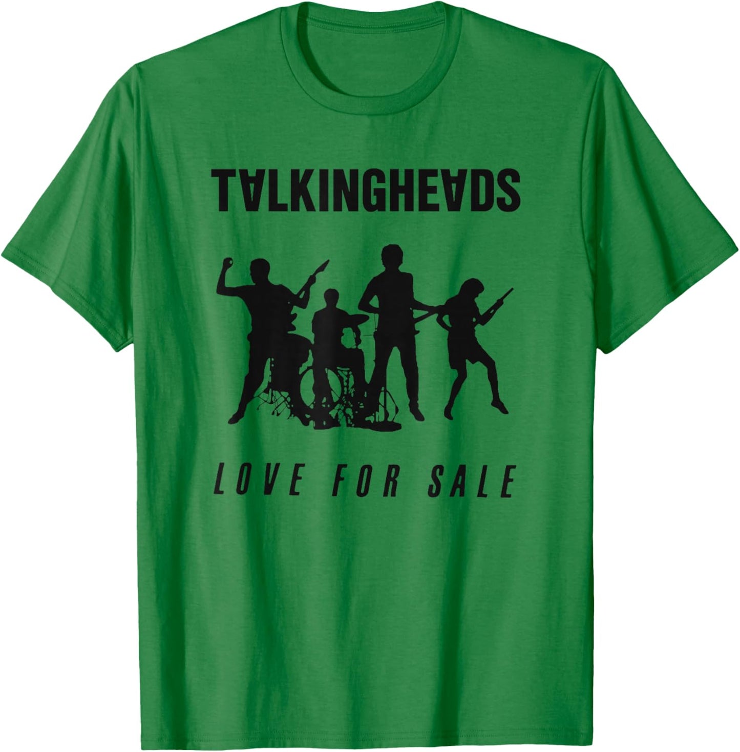 Talking Heads Love For Sale T-Shirt - T-Shirt | Irish Green