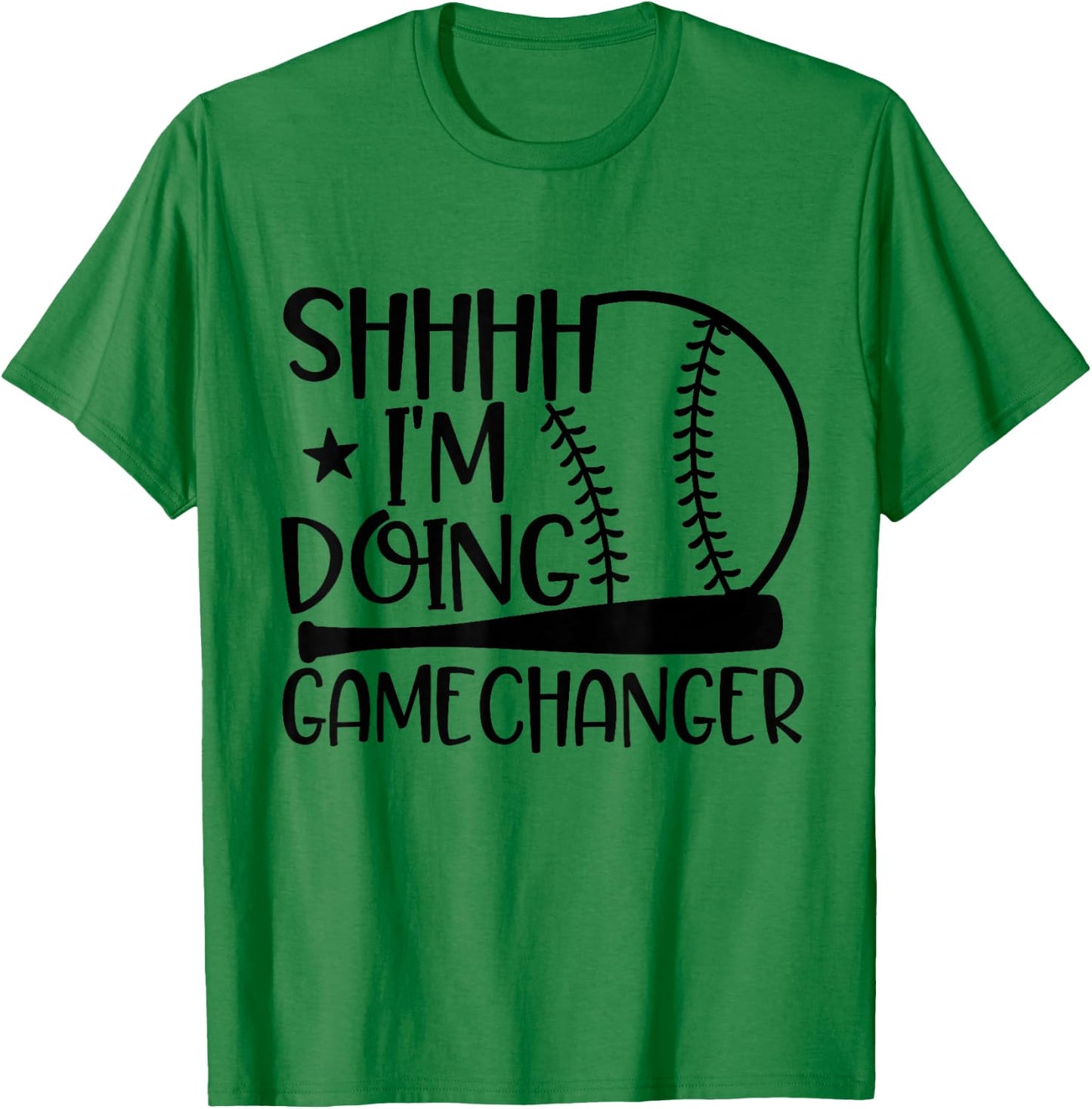 SHHHH I'm Doing Gamechanger Funny Basebal Softball Players T-Shirt - T-Shirt | Irish Green