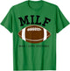 MILF Man I Love Football T-Shirt - T-Shirt | Irish Green