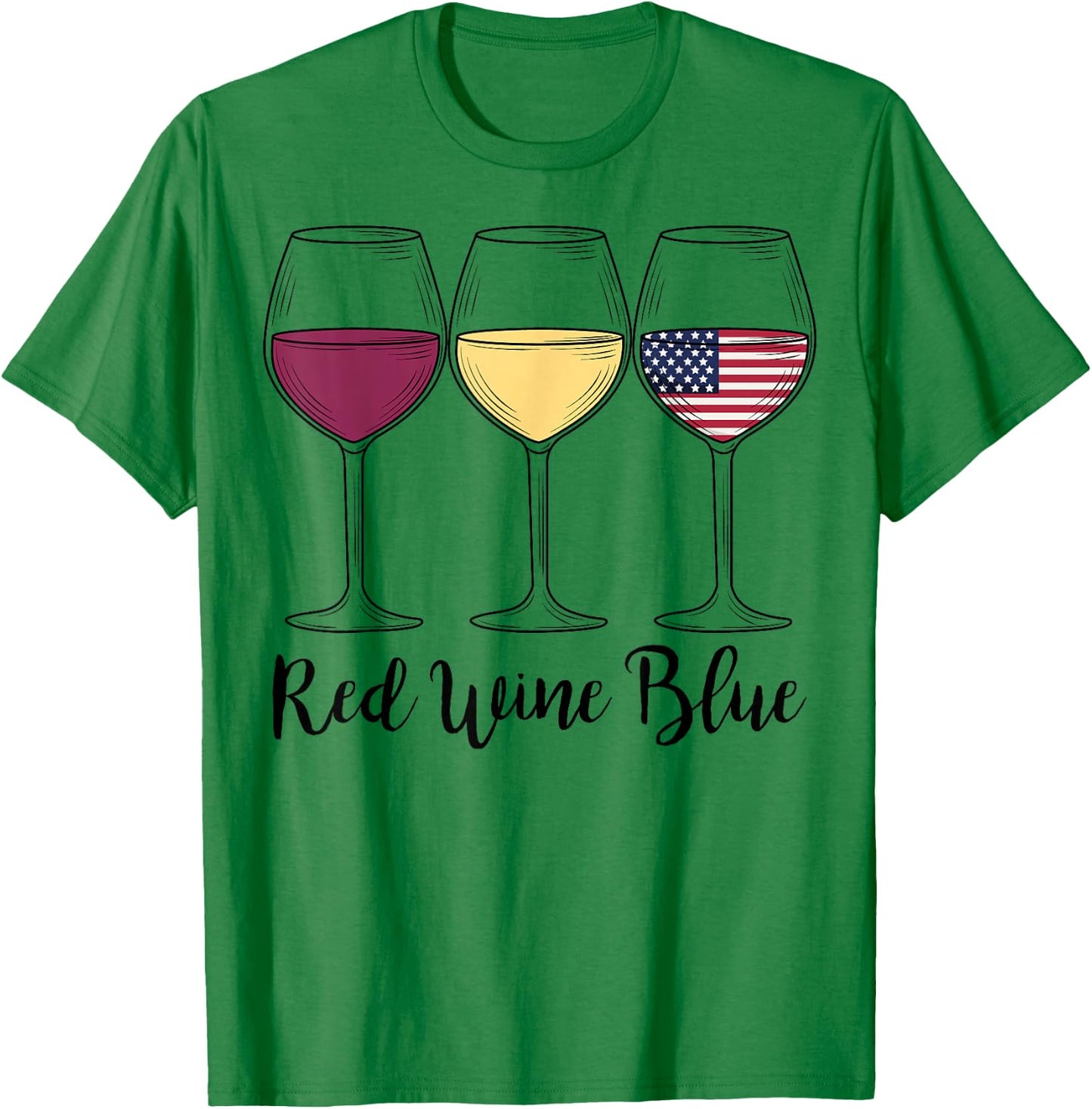 Red Wine Blue 4th of July wine Red White Blue Wine Glasses T-Shirt - T-Shirt | Irish Green