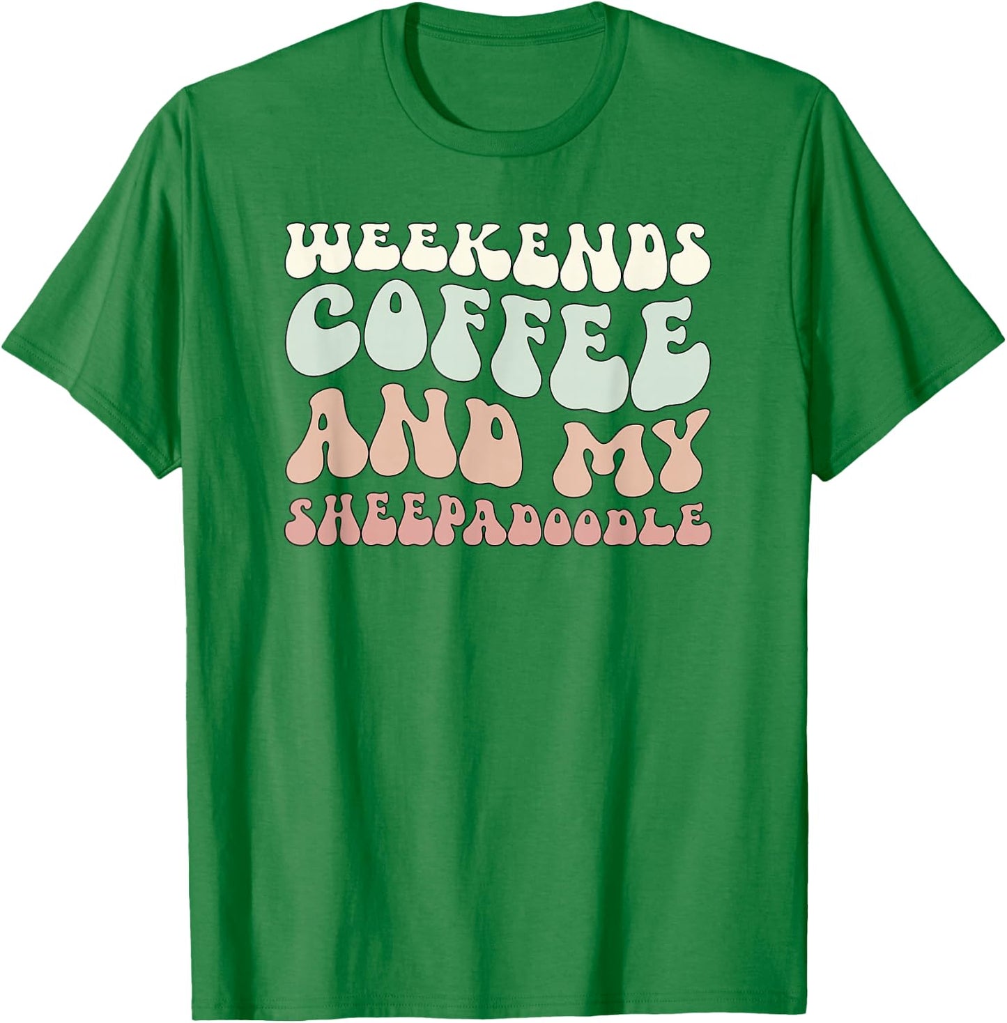 Sheepadoodle Dog Sheepadoodle Owner Sheepadoodle Lover T-Shirt - T-Shirt | Irish Green