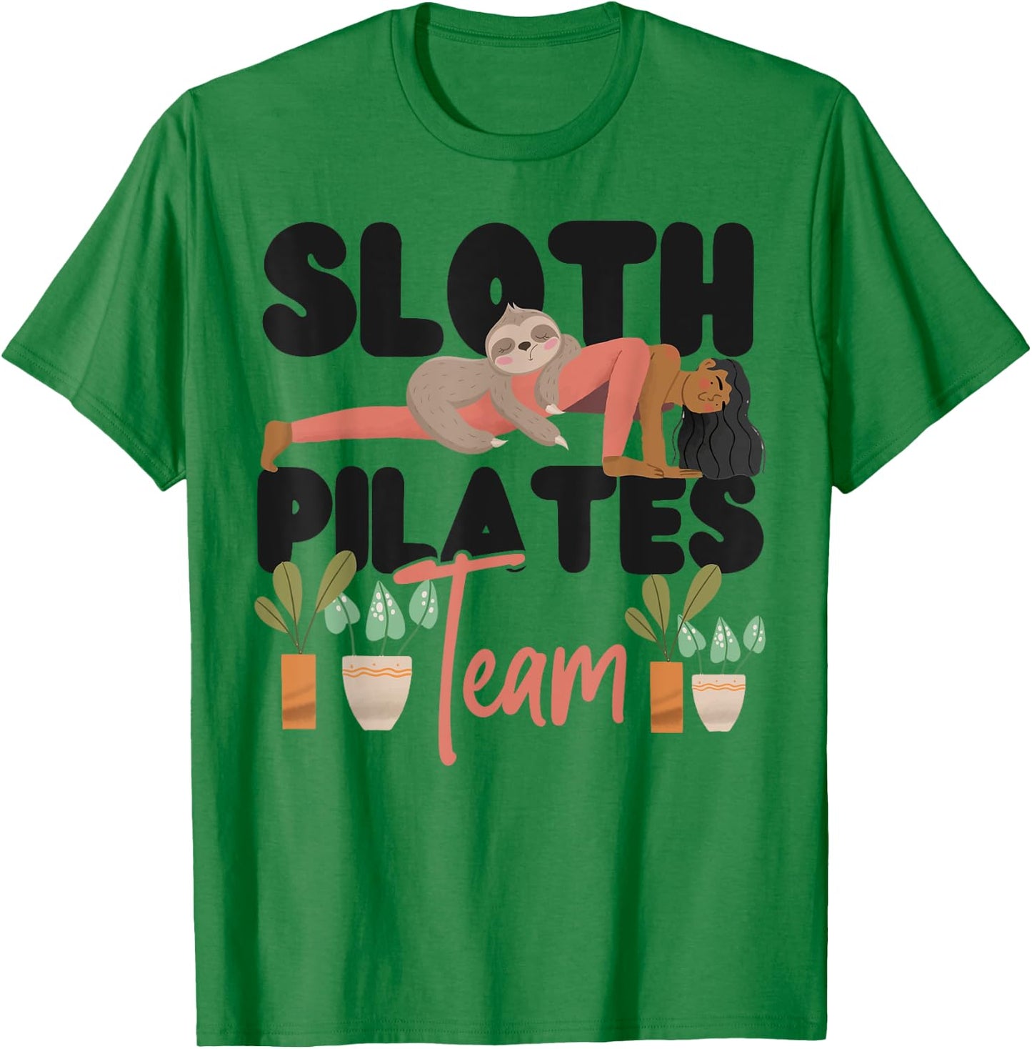 Pilates Instructor Teacher Sloth Sloth Pilates Team T-Shirt - T-Shirt | Irish Green