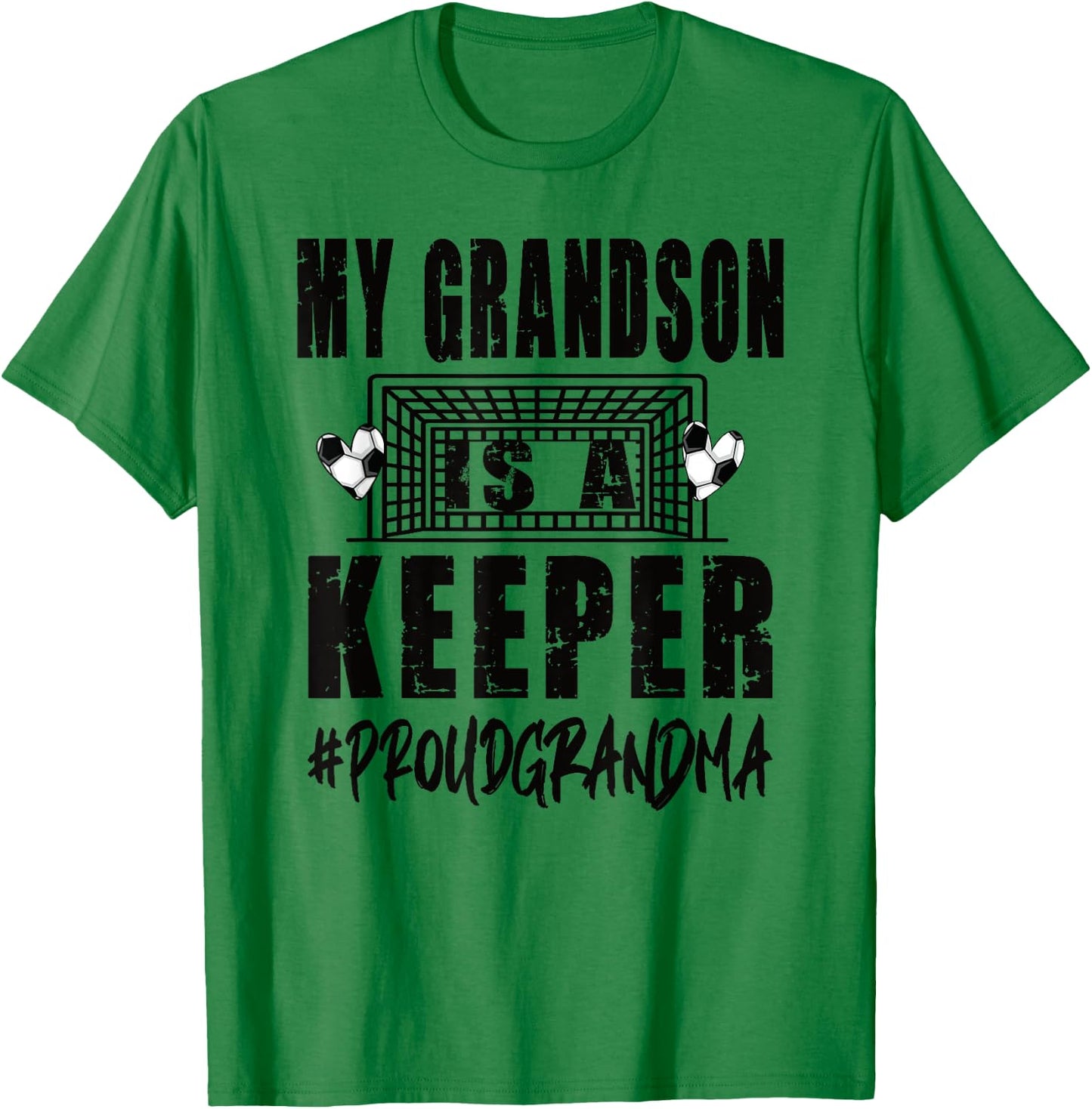 My Grandson Is A Keeper Soccer Goalkeeper Grandma T-Shirt - T-Shirt | Irish Green