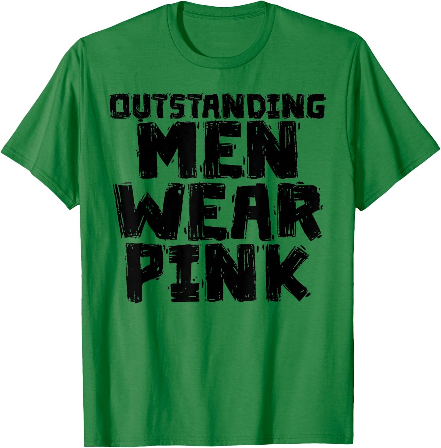 Outstanding Men Wear Pink T-Shirt - T-Shirt | Irish Green