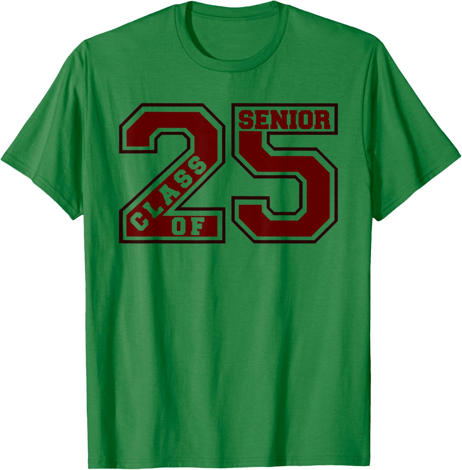 Senior 2025 - Maroon Swag- Class of 2025 #senior 25 Wt4 T-Shirt - T-Shirt | Irish Green
