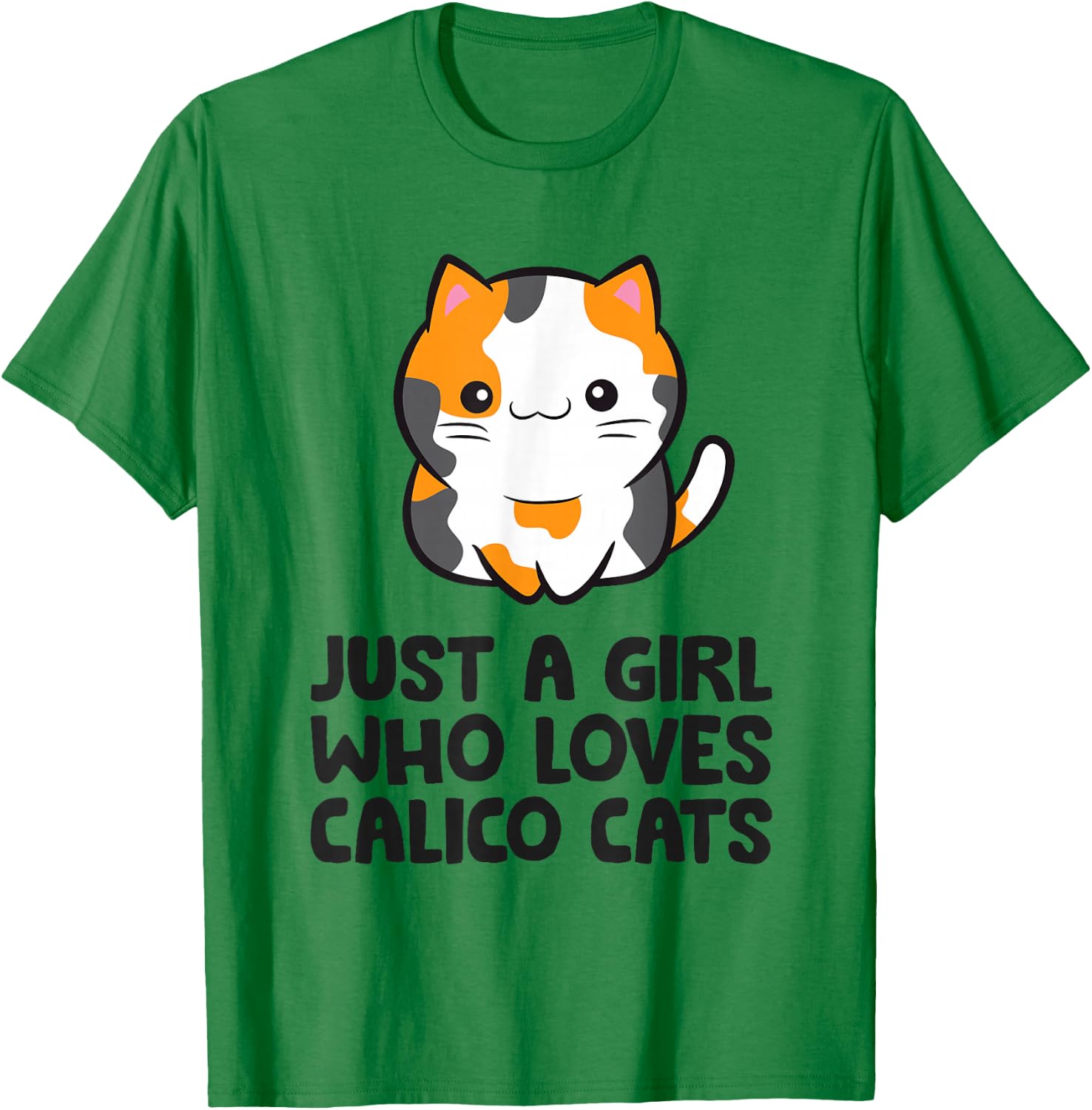 Calico Cat Just a Girl Who Loves Calico Cats T-Shirt - T-Shirt | Irish Green