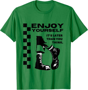 2 Tone Ska Enjoy Yourself, It's Later Than You Think T-Shirt - T-Shirt | Irish Green