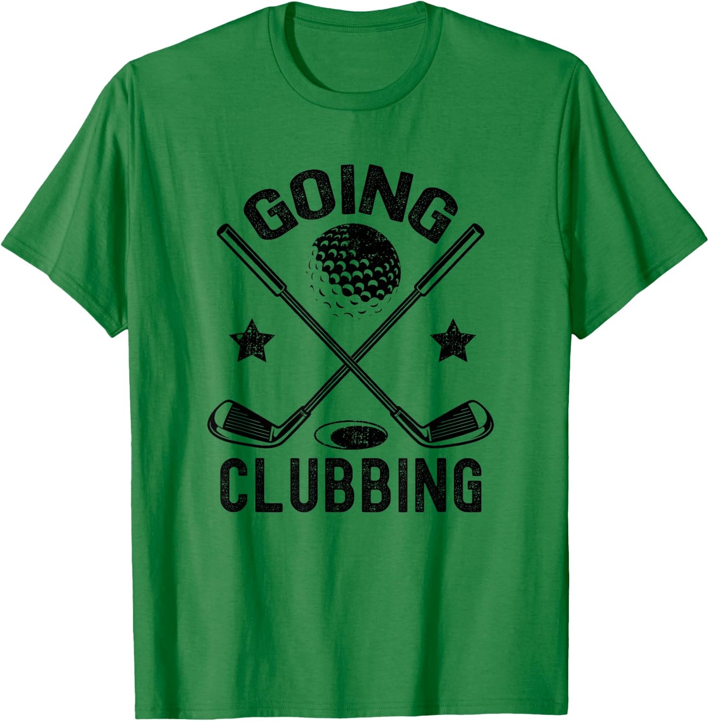 Going Clubbing Funny Men Women Golfer Golf Player Golfing T-Shirt - T-Shirt | Irish Green