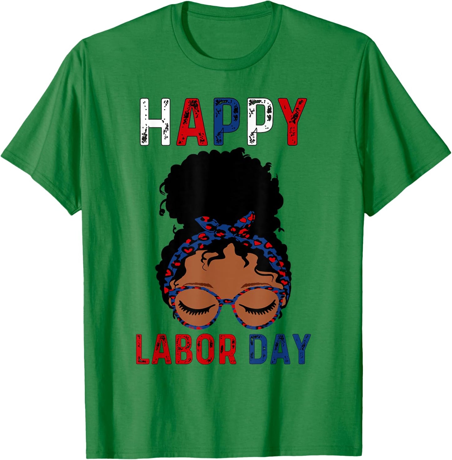 Happy Labor Day Happy Vintage Labor day Messy Bun T-Shirt - T-Shirt | Irish Green