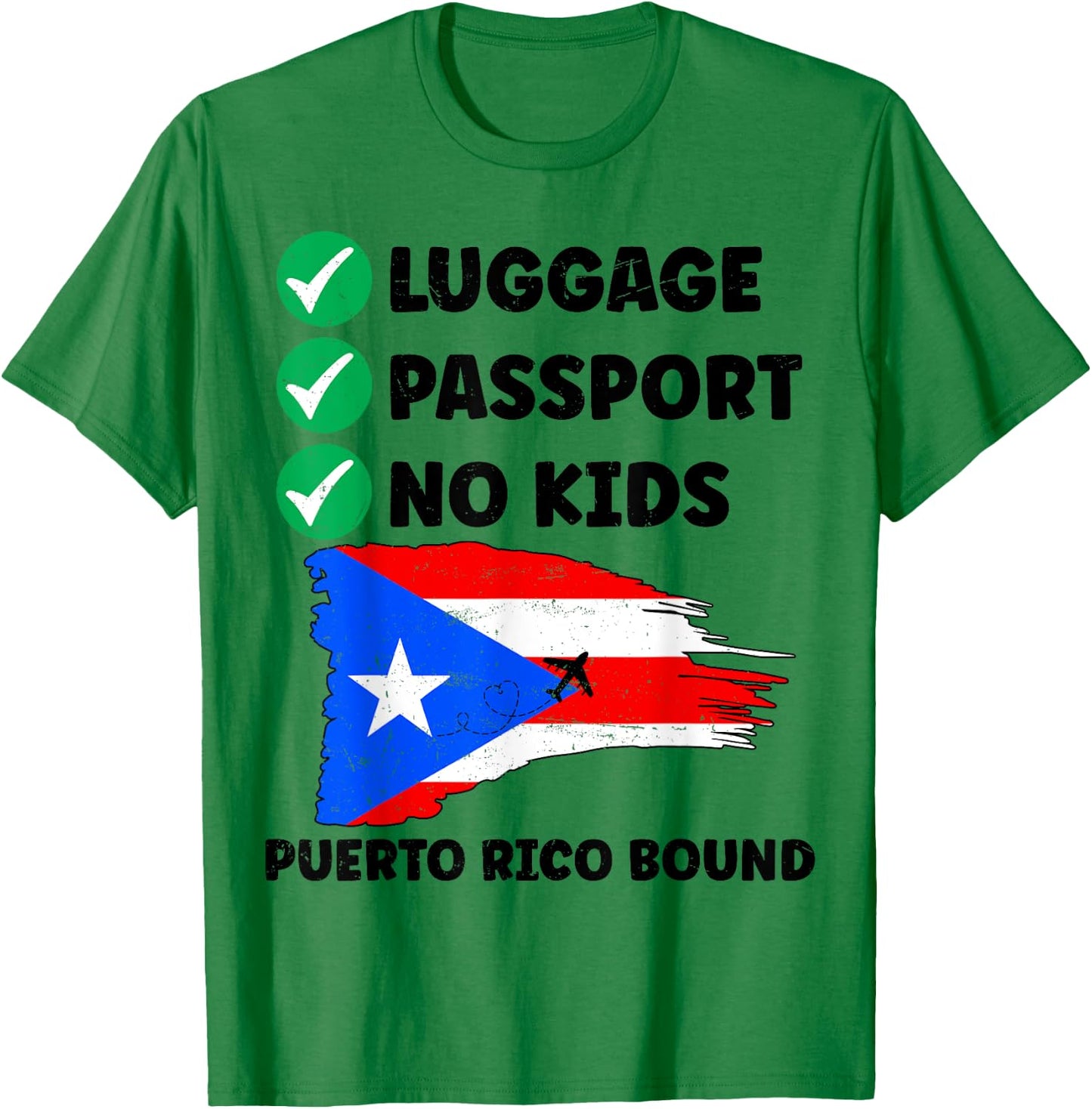 Luggage Passport No Kids Puerto Rico Bound Couple Matching T-Shirt - T-Shirt | Irish Green