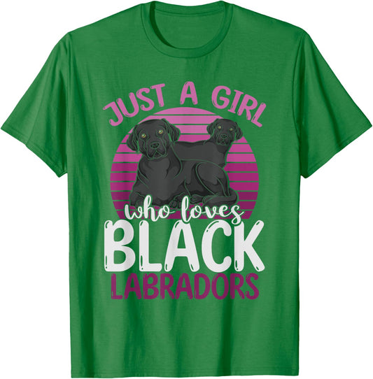 Black Lab Lover Women Just A Girl Who Loves Black Labradors T-Shirt - T-Shirt | Irish Green