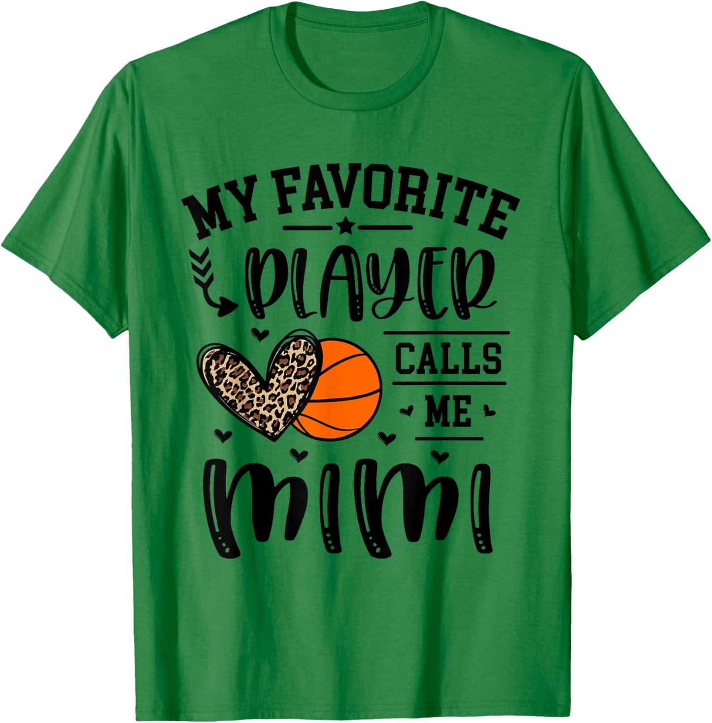 Basketball My Favorite Player Calls Me Mimi Heart Grandma T-Shirt - T-Shirt | Irish Green