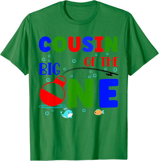 Cousin of the Big One 1st Birthday Fishing Matching T-Shirt - T-Shirt | Irish Green