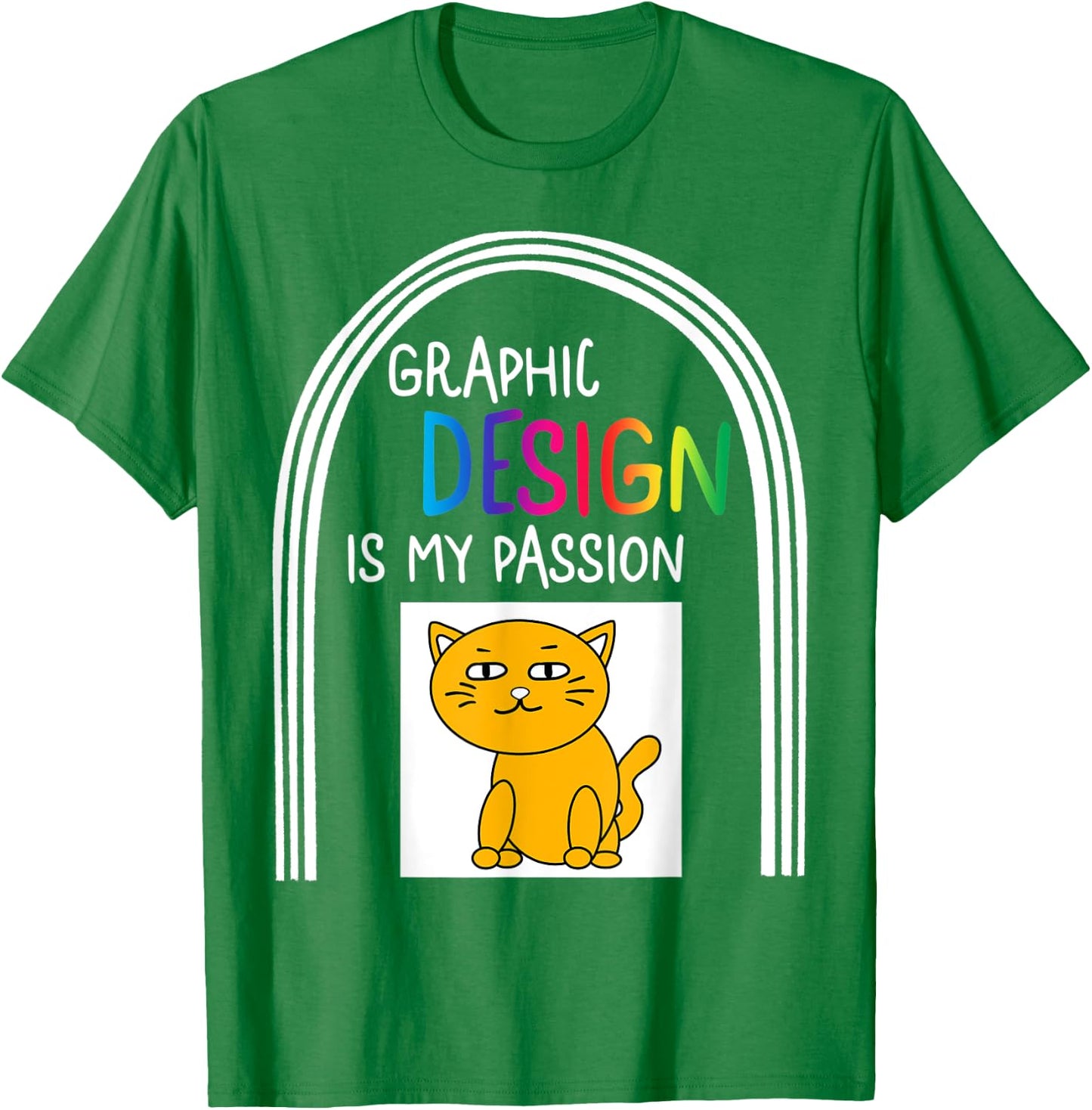 Graphic Designer Design Is My Passion Cat Profession Xmas T-Shirt - T-Shirt | Irish Green