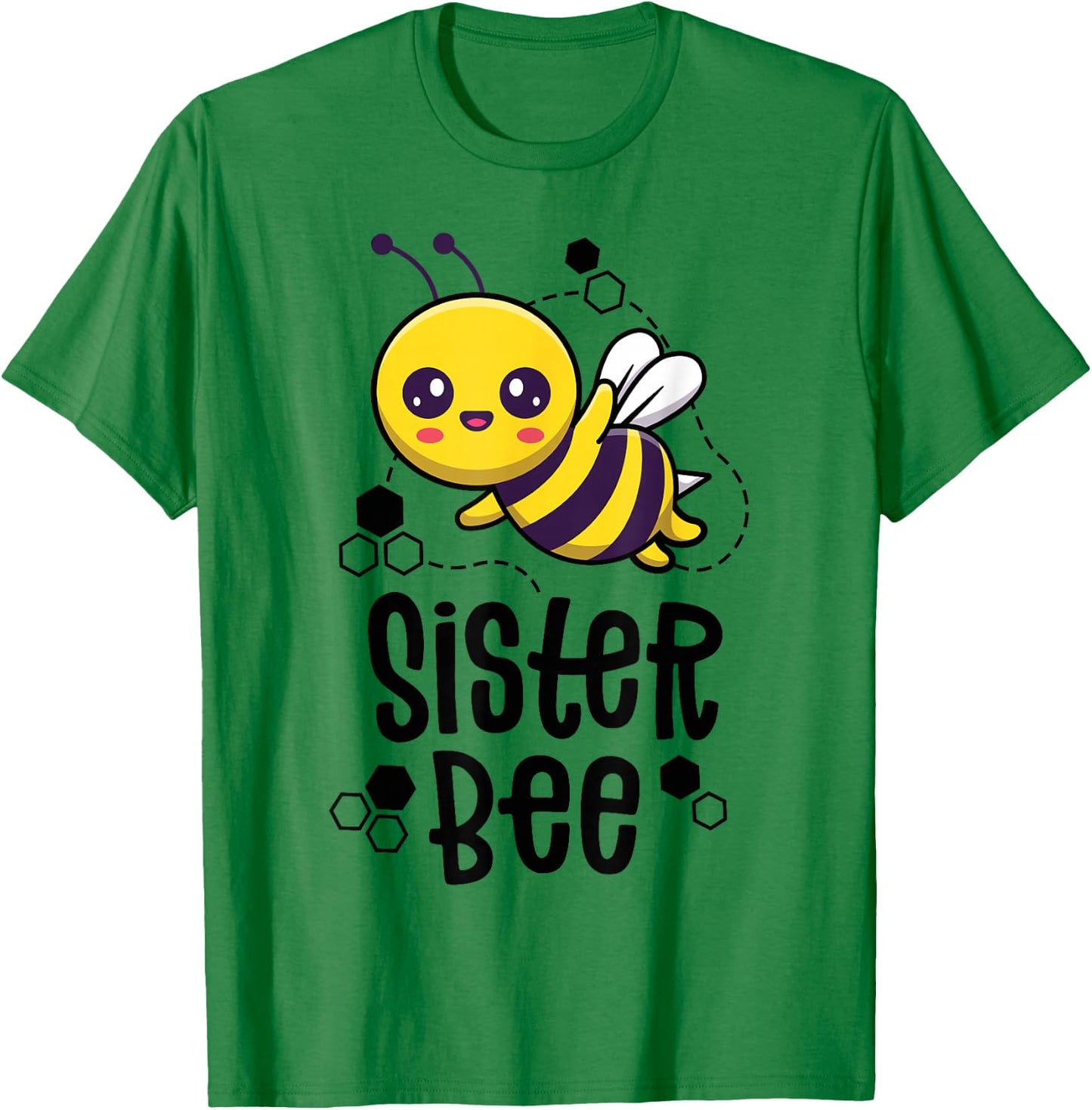 Family Bee Shirts Sister Sis First Bee Day Outfit Birthday T-Shirt - T-Shirt | Irish Green