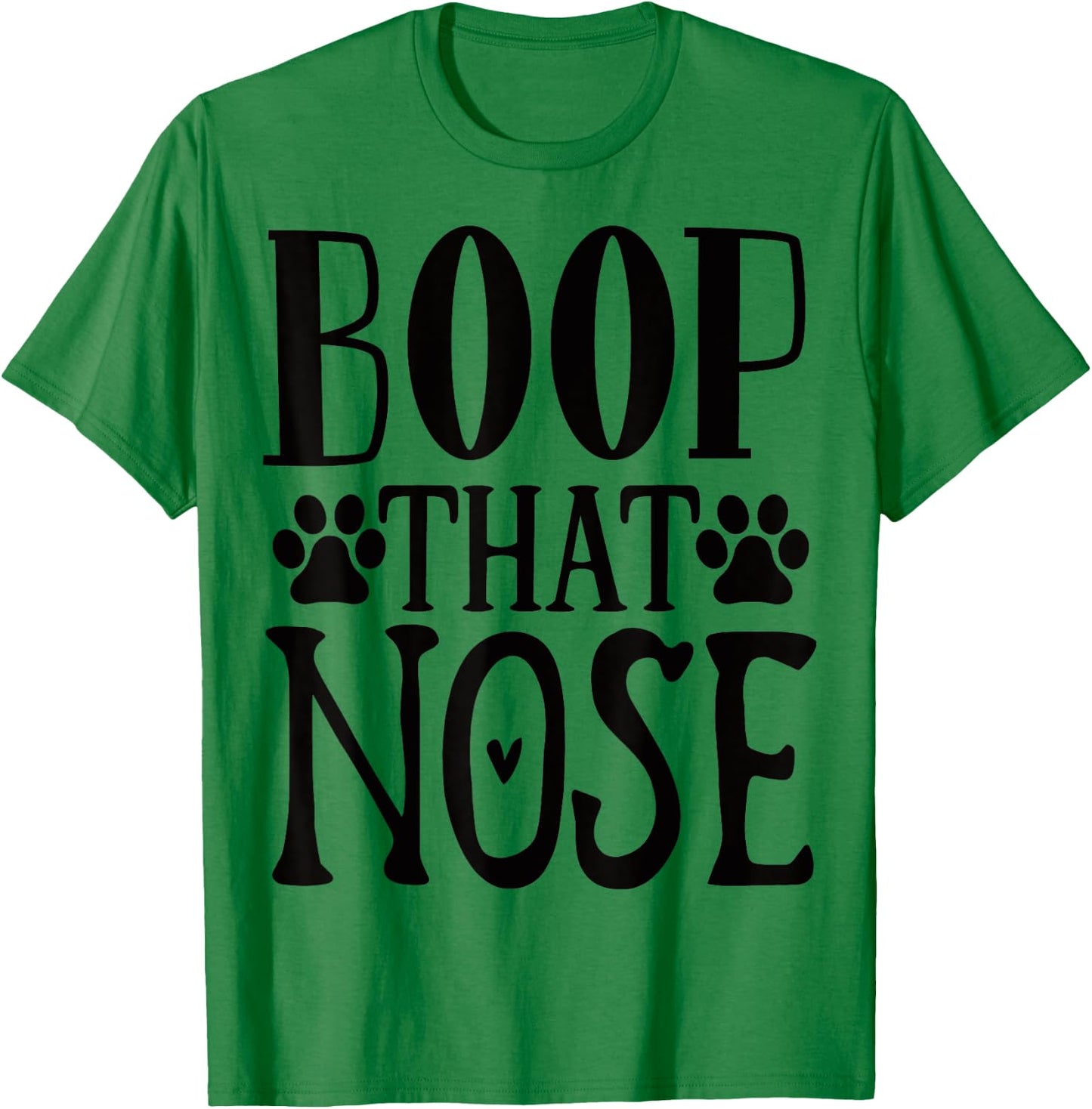 Boop that Nose Puppy Dog Lover T-Shirt - T-Shirt | Irish Green