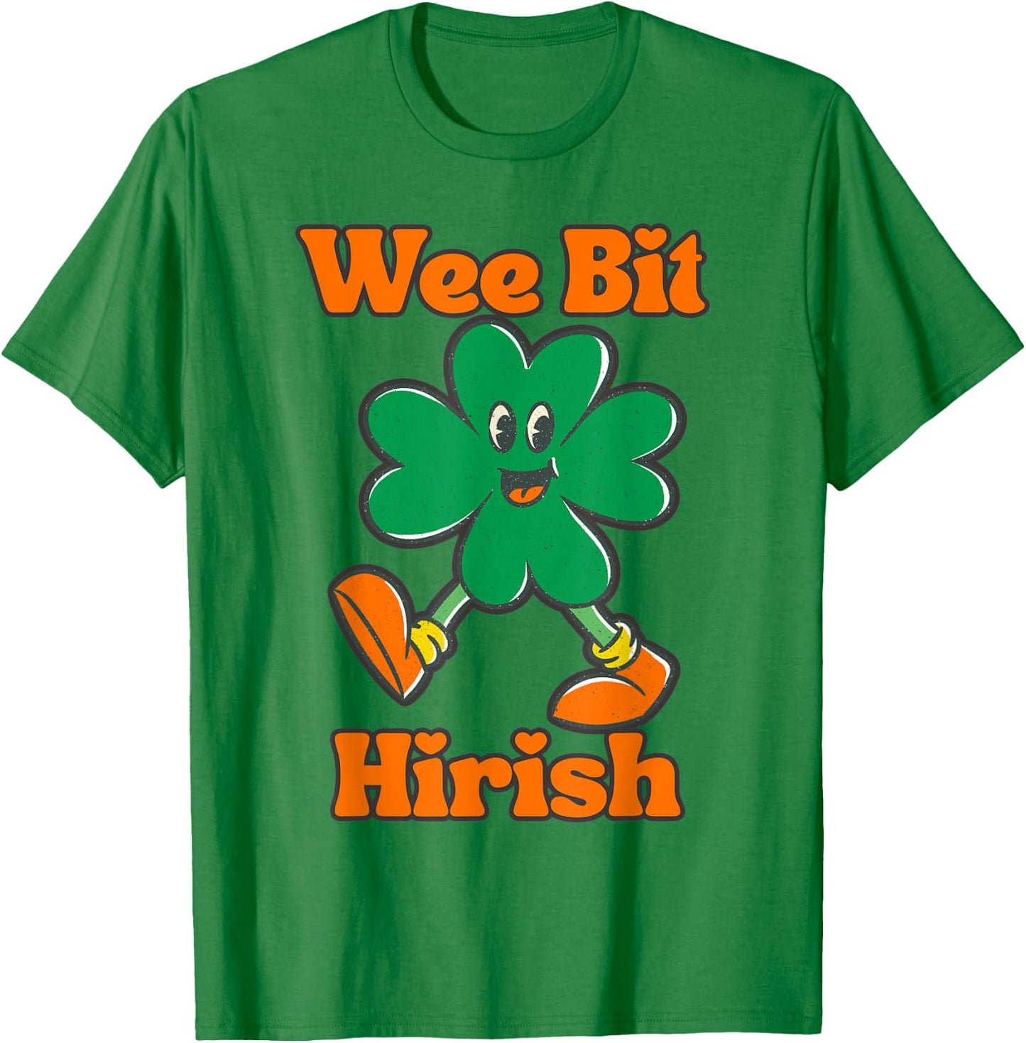 Wee Bit Irish Wee Bit Hirish Funny St Patricks St Pattys Day T-Shirt - T-Shirt | Irish Green