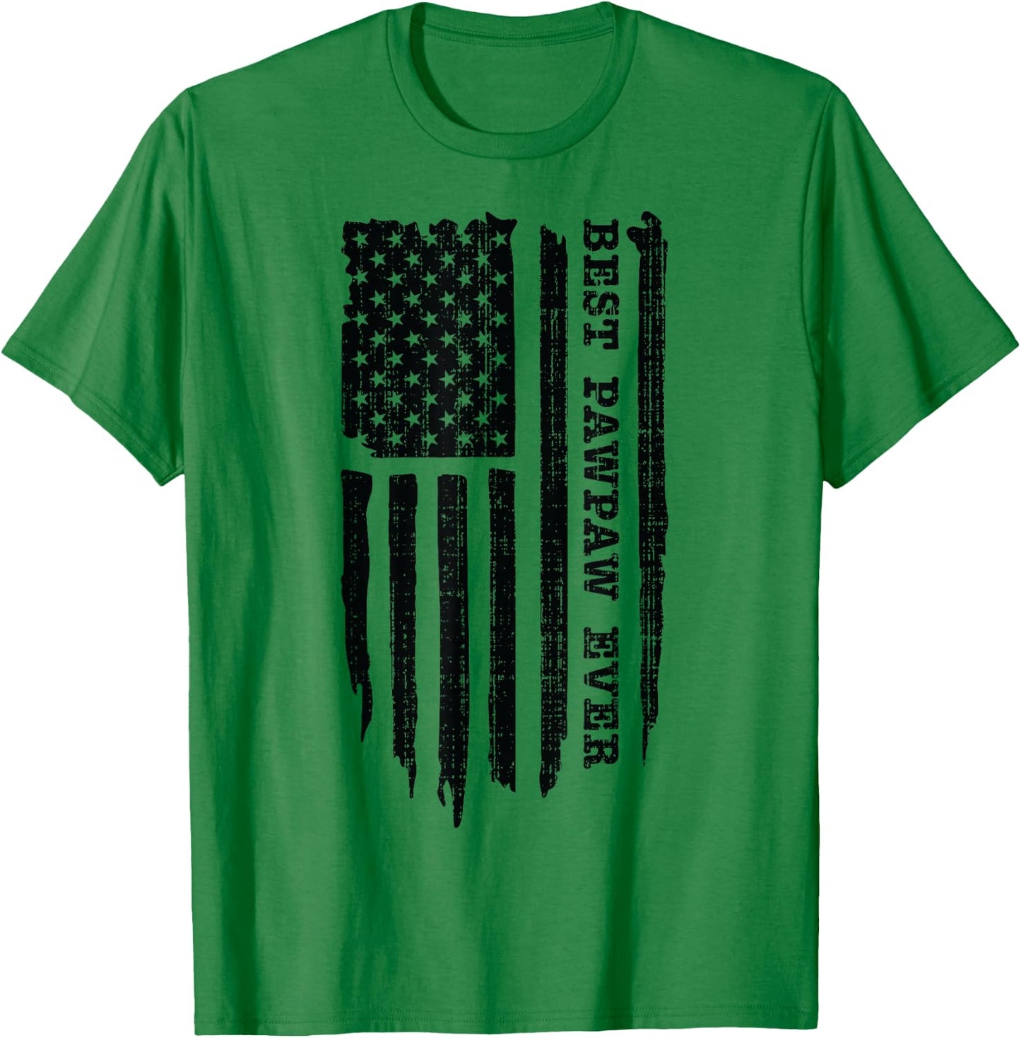 Best Pawpaw Ever American Flag Funny Father's Day T-Shirt - T-Shirt | Irish Green