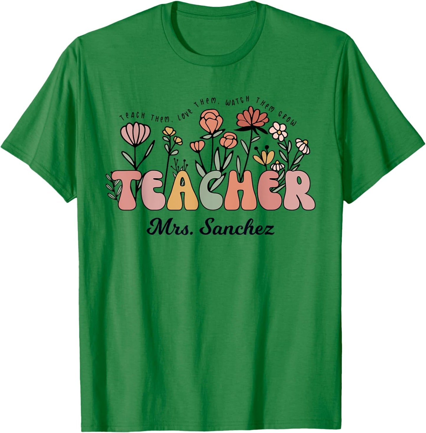 Mrs. Sanchez Teacher Wildflower Women Back To School T-Shirt - T-Shirt | Irish Green
