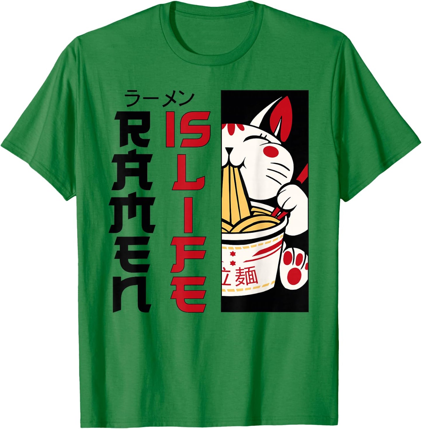 Ramen Noodle Bowl Love Japanese Kawaii Cat Ramen Is Life T-Shirt - T-Shirt | Irish Green