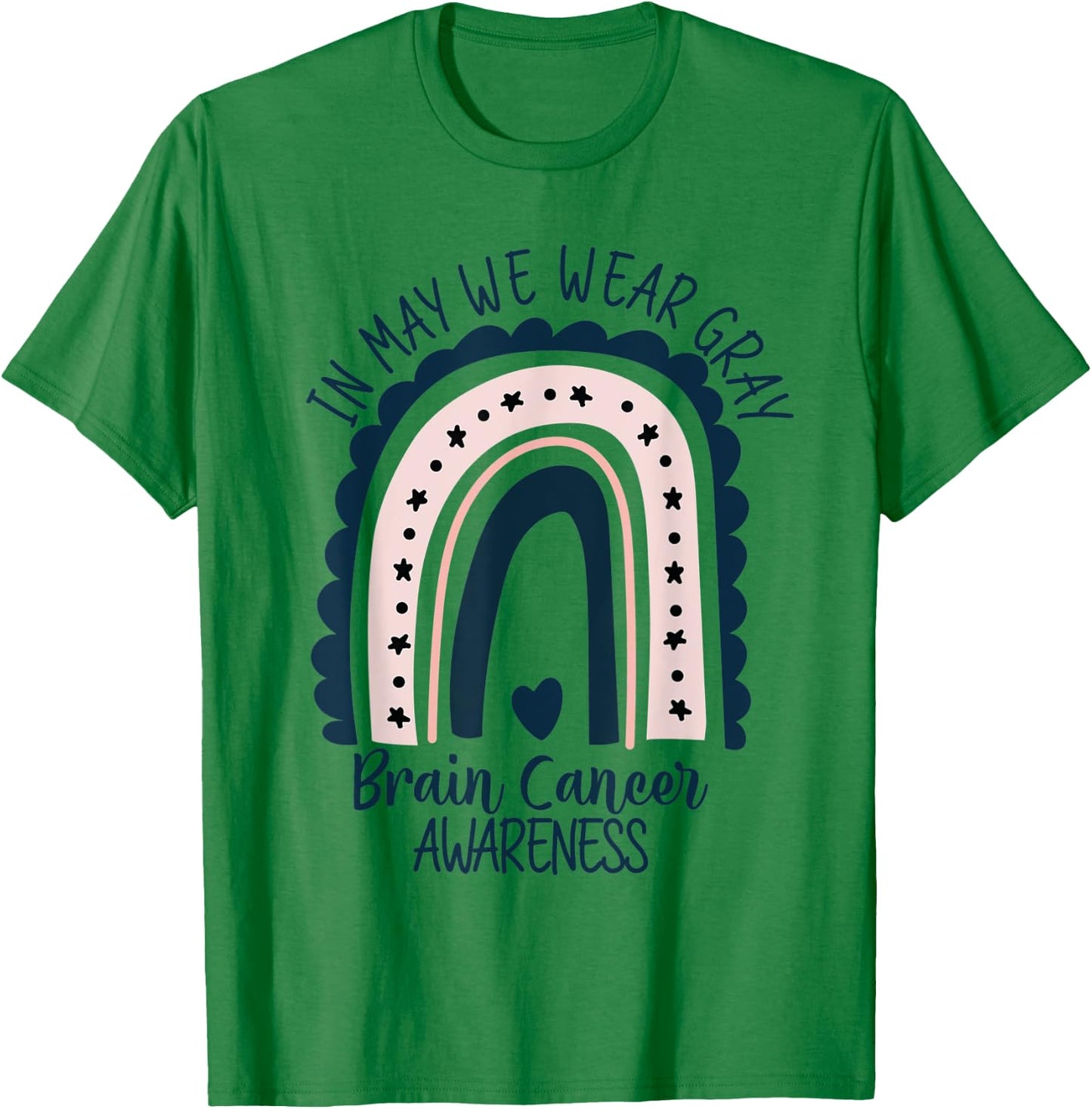 In May We Wear This Brain Cancer Awareness Grey Brain Cancer T-Shirt - T-Shirt | Irish Green