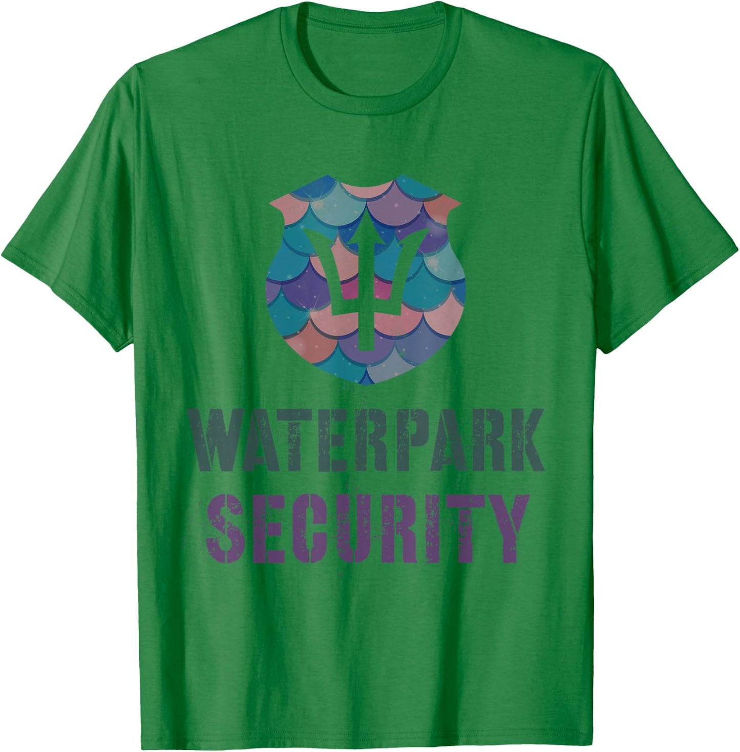 Funny WATERPARK SECURITY Water Theme Park Mermaid Patrol Dad T-Shirt - T-Shirt | Irish Green