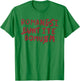 Funny Roman-esi Eunt-ite Domu Great Gifts For Movie Lovers T-Shirt - T-Shirt | Irish Green