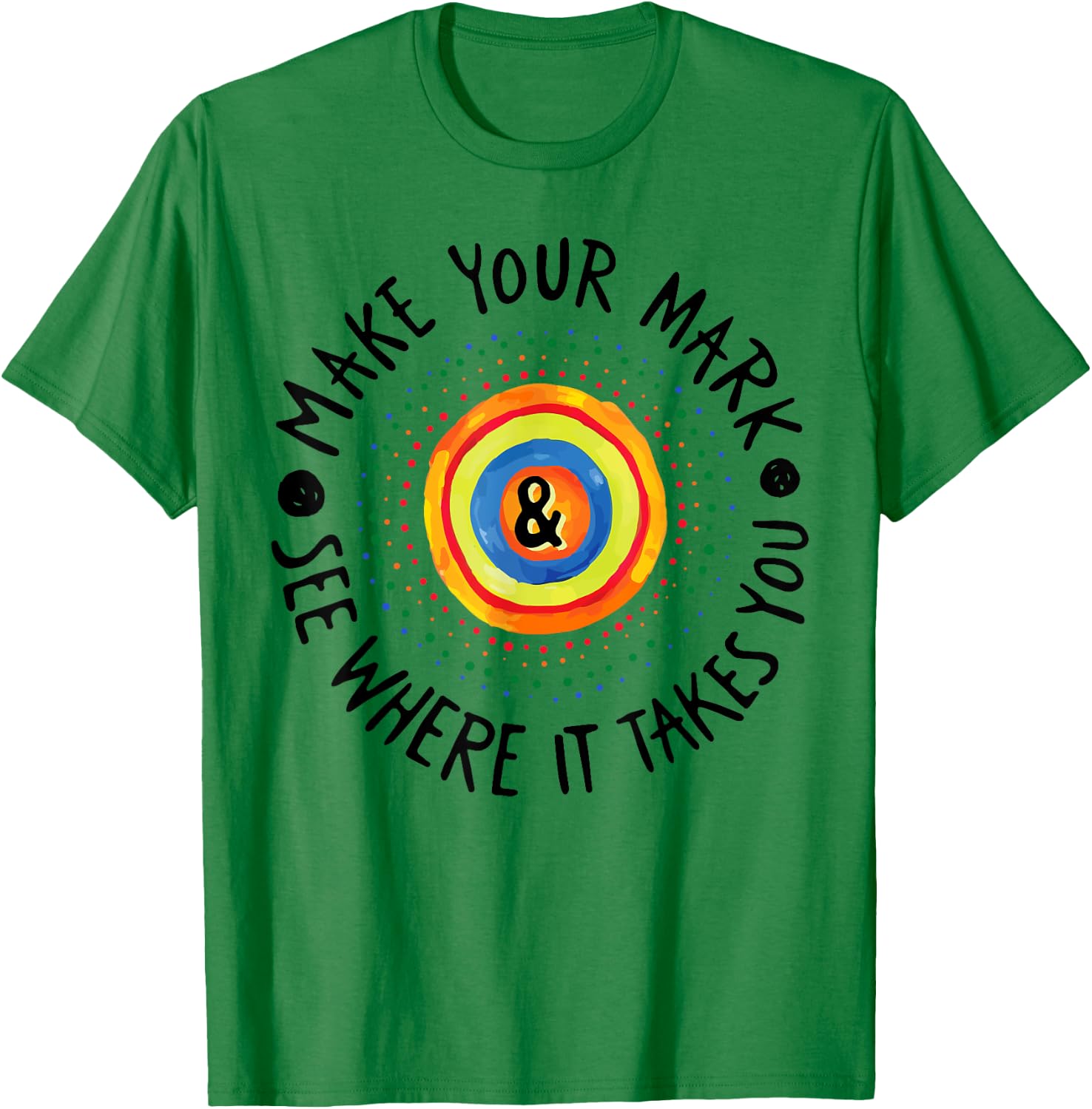 Make Your Mark International Dot Day Girls Boys Colorful T-Shirt - T-Shirt | Irish Green