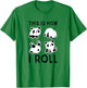 Cute Little Bear Panda, This Is How I Roll T-Shirt - T-Shirt | Irish Green