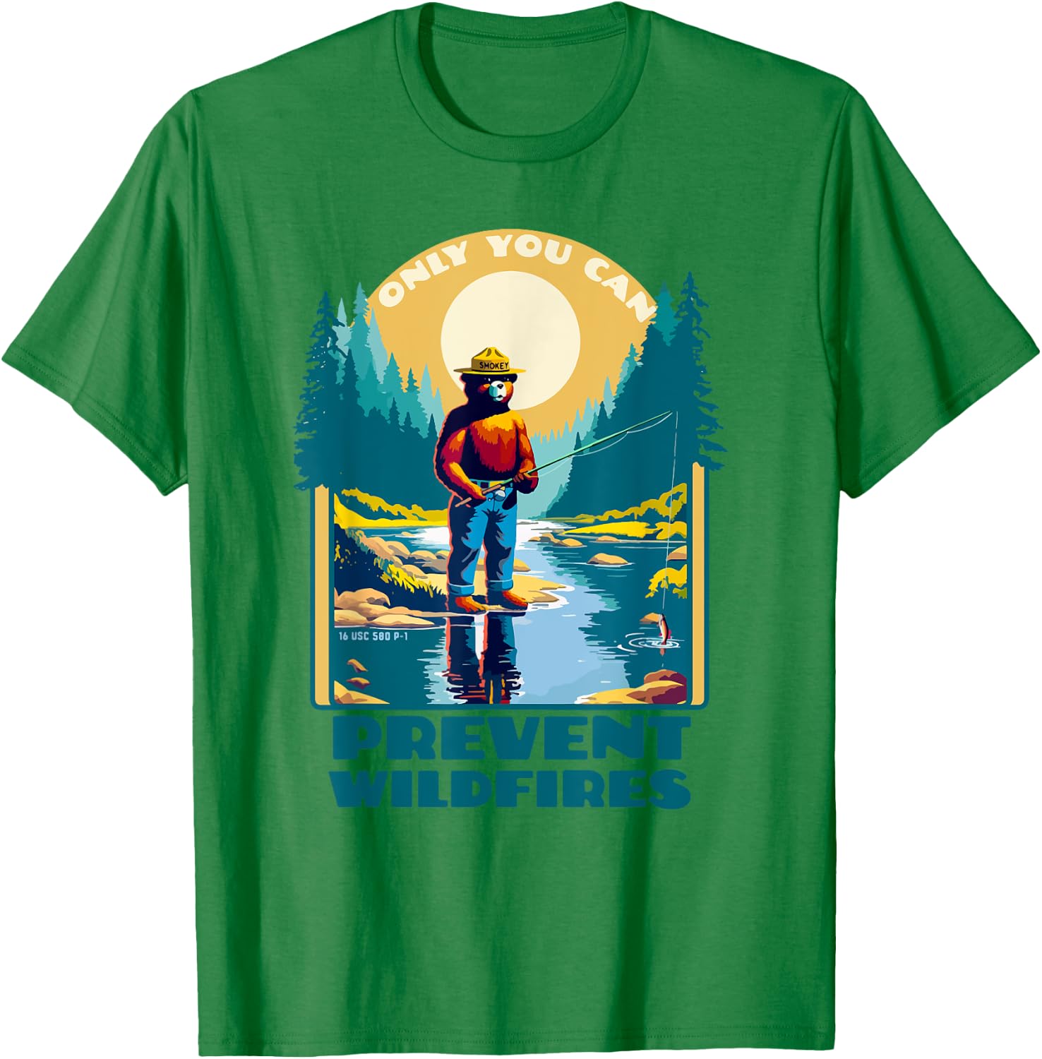 Fishing Smokey Bear Only You Can Prevent Wildfires Vintage T-Shirt - T-Shirt | Irish Green