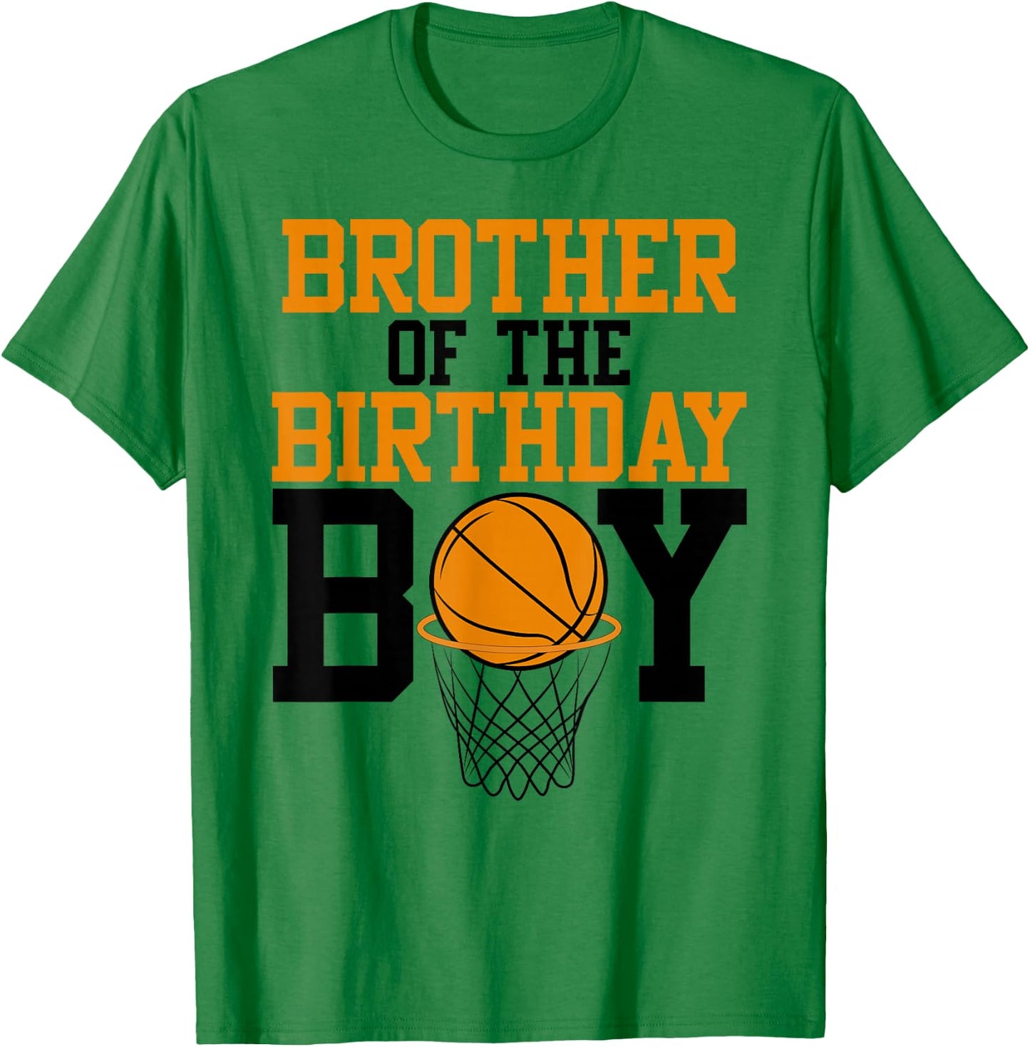 Brother Of The Birthday Boy Basketball Family Birthday T-Shirt - T-Shirt | Irish Green