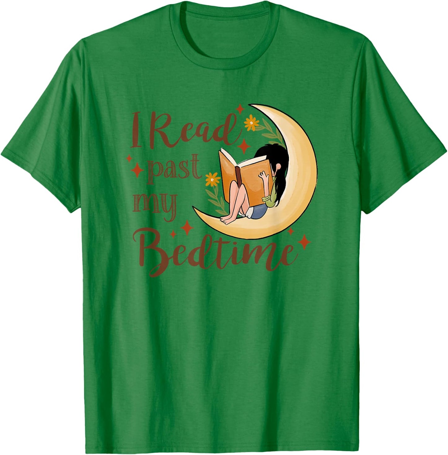 I Read past My Bedtime, Book Lover T-Shirt - T-Shirt | Irish Green