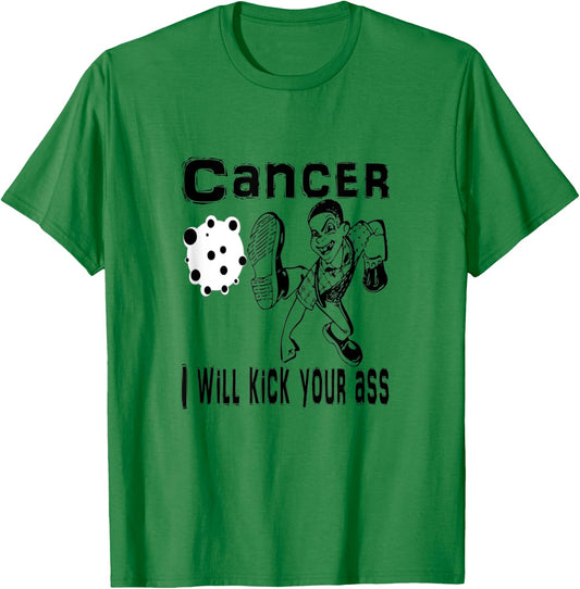 Cancer I Will Kick Your Ass T-Shirt - T-Shirt | Irish Green
