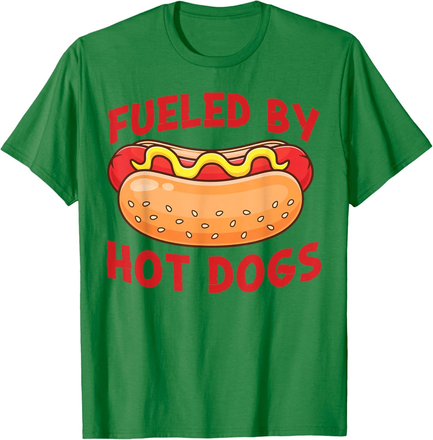 Hot Dog Adult Fueled By Hot Dogs T-Shirt - T-Shirt | Irish Green