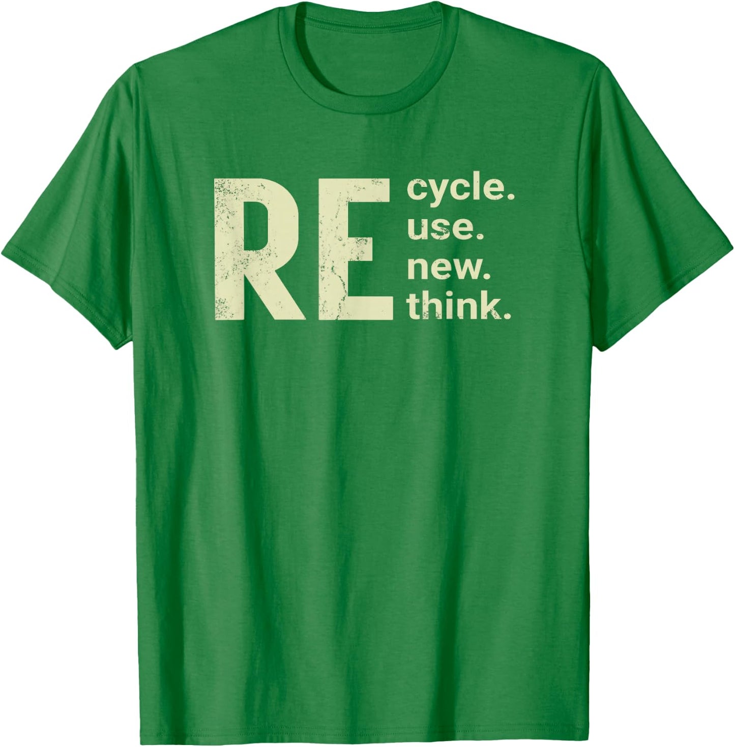 RE Cycle Use New Think T-Shirt - T-Shirt | Irish Green