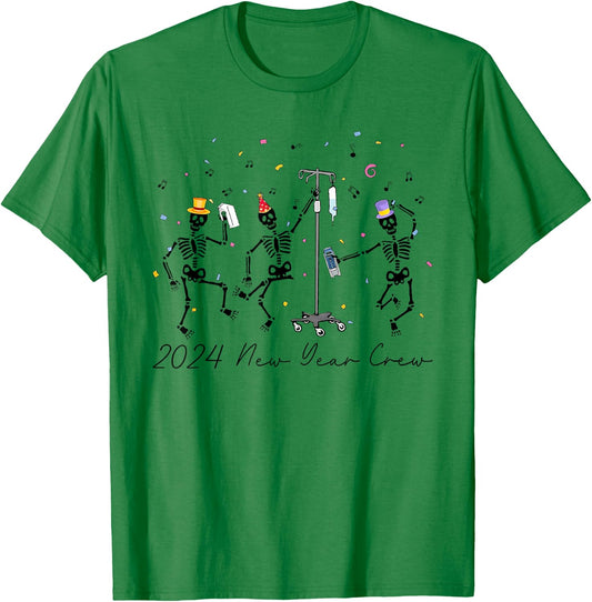 2024 New Year Crew Skeleton Dancing Funny Nurse Icu Er T-Shirt - T-Shirt | Irish Green